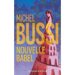 NOUVELLE BABEL Auteur(s): BUSSI MICHEL