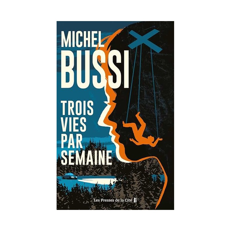 TROIS VIES PAR SEMAINE Auteur(s): BUSSI MICHEL