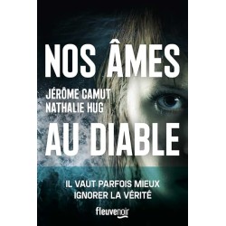 NOS AMES AU DIABLES Auteur(s): CAMUT JEROME