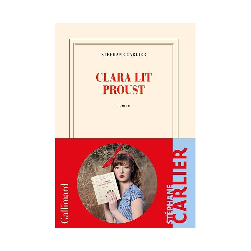 CLARA LIT PROUST Auteur(s): CARLIER STEPHANE