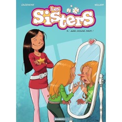 LES SISTERS T 14 JURE CRACHE MENTI Auteur(s): CAZENOVE