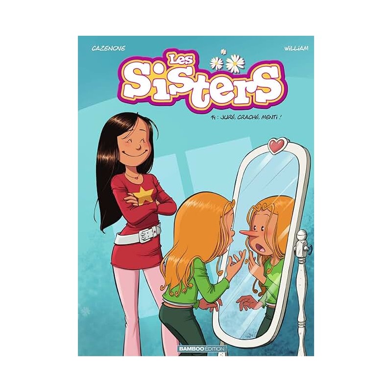 LES SISTERS T 14 JURE CRACHE MENTI Auteur(s): CAZENOVE