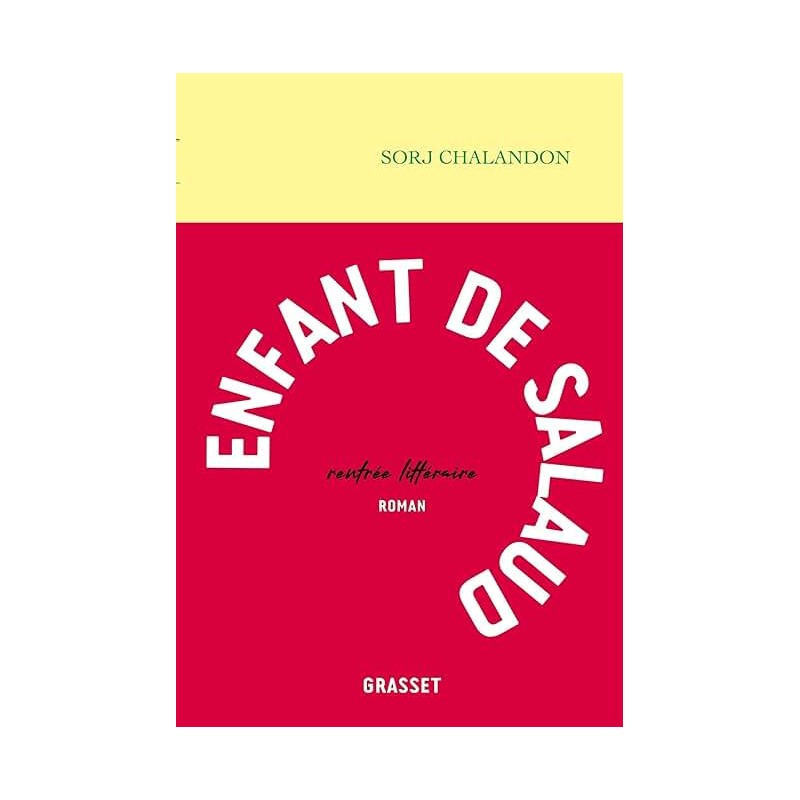 ENFANT DE SALAUD Auteur(s): CHALANDON SORJ