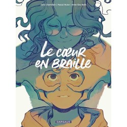 LE COEUR EN BRAILLE trois ans avant Auteur(s): CHAMBLAIN JORIS