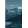 LES OMBRES DE LA FOSSE AUX OURS (NouveautÃ©) Auteur(s): CHATRIAN DELPHINE
