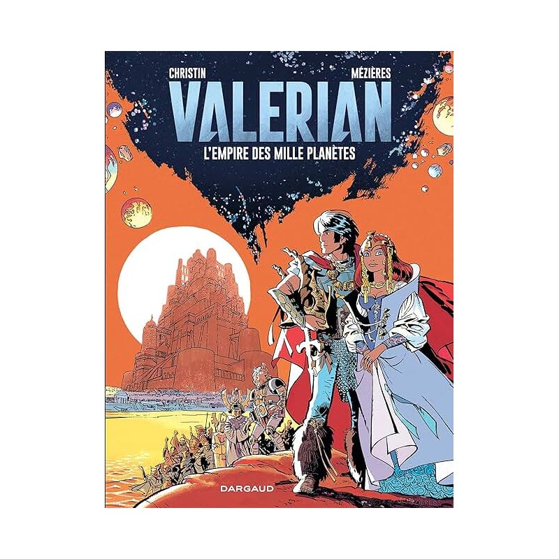 VALERIAN L EMPIRE DES MILLE PLANETES T.56 Auteur(s): CHRISTIN PIERRE