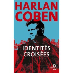 IDENTITEES CROISEES Auteur(s): COBEN HARLAN