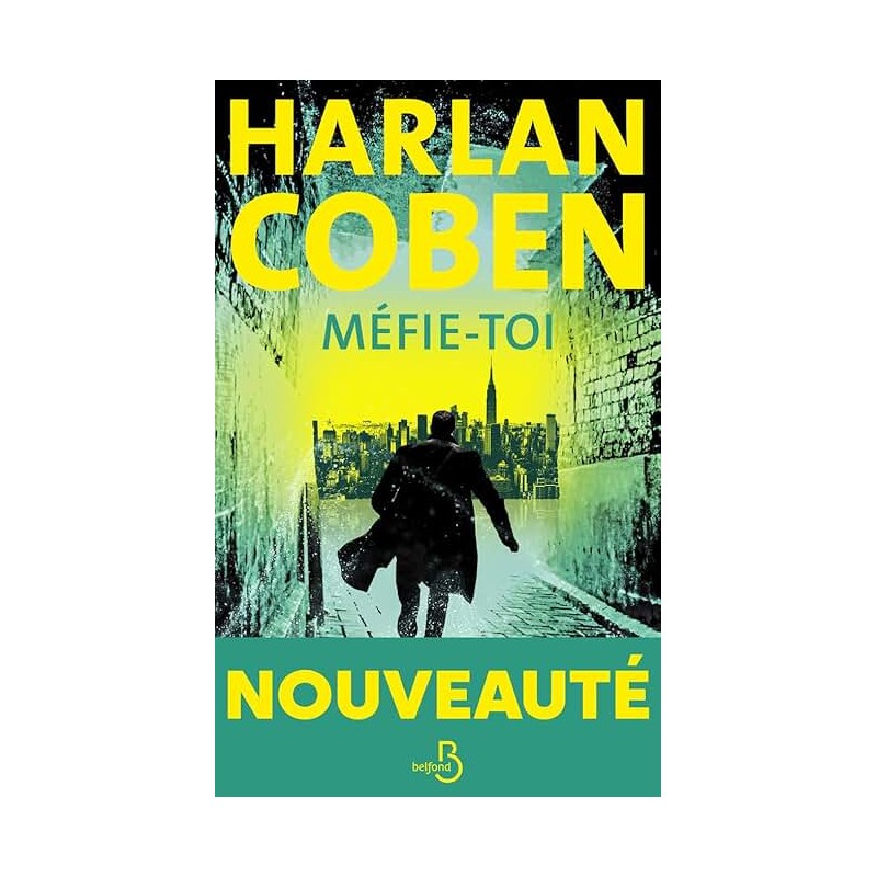 MEFIE TOI Auteur(s): COBEN HARLAN