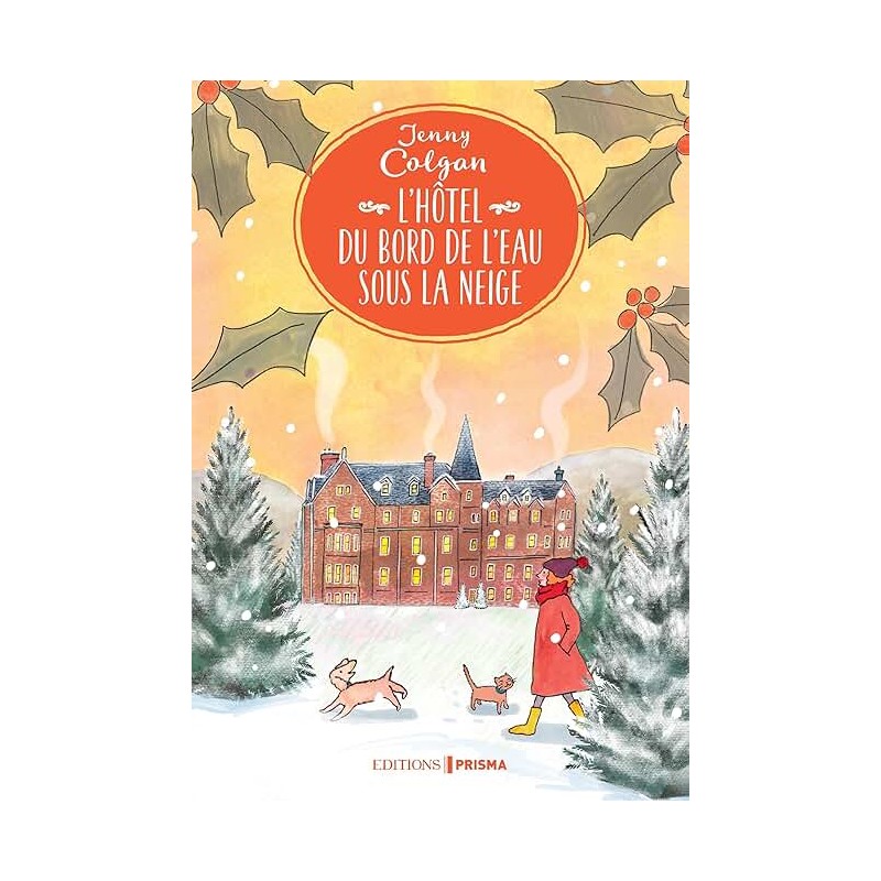 UNE SAISON AU BORD DE L EAU T4 L HOTEL DU BORD D E L EAU Auteur(s): COLGAN JENNY