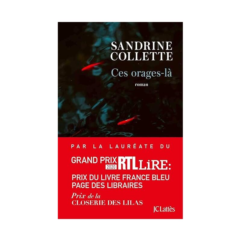 CES ORAGES LA Auteur(s): COLLETTE SANDRINE