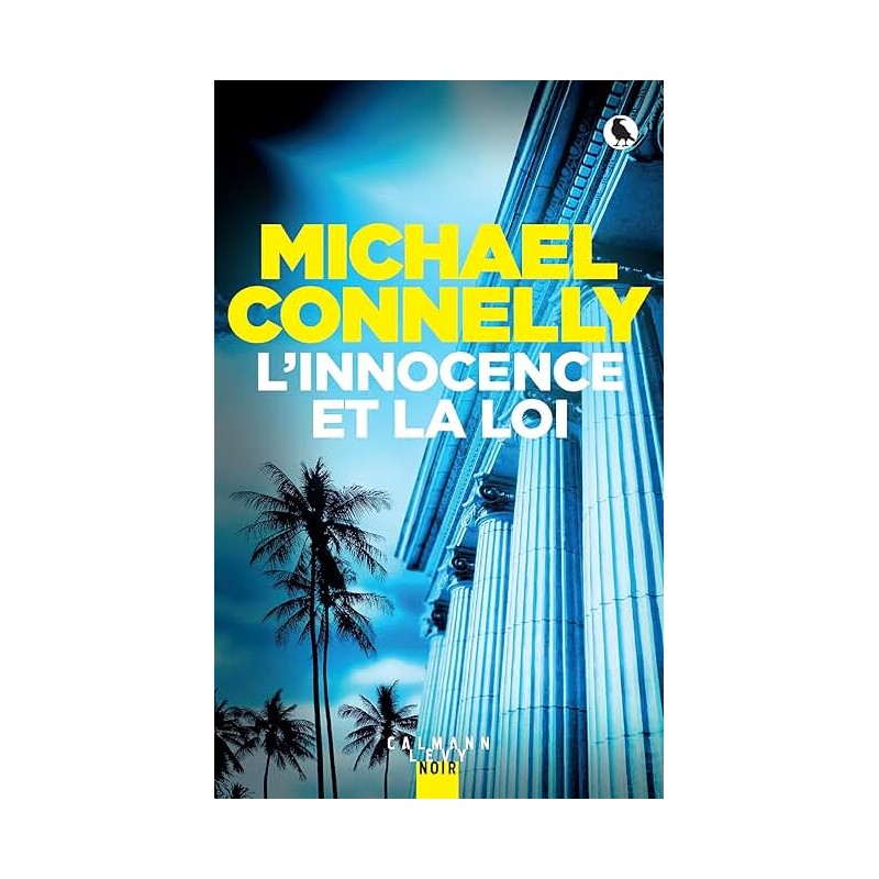 L INNOCENCE ET LA LOI Auteur(s): CONNELLY MICHAEL