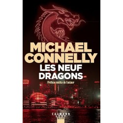 LES NEUF DRAGONS Auteur(s): CONNELLY MICHAEL