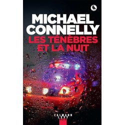 LES TENEBRES DE LA NUIT Auteur(s): CONNELLY MICHAEL