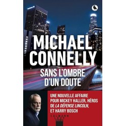 SANS L OMBRE D UN DOUTE Auteur(s): CONNELLY MICHAEL