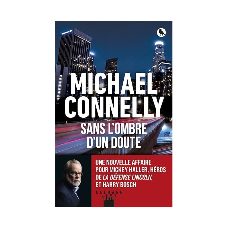 SANS L OMBRE D UN DOUTE Auteur(s): CONNELLY MICHAEL