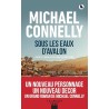 SOUS LES EAUX D AVALON Auteur(s): CONNELLY MICHAEL