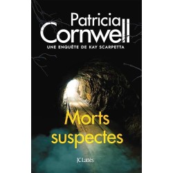 MORTS SUSPECTES Auteur(s): CORNWELL PATRICIA