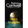 MORTS SUSPECTES Auteur(s): CORNWELL PATRICIA