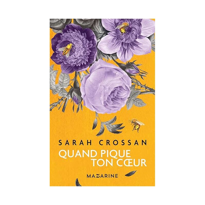 QUAND PIQUE TON COEUR Auteur(s): CROSSAN SARAH