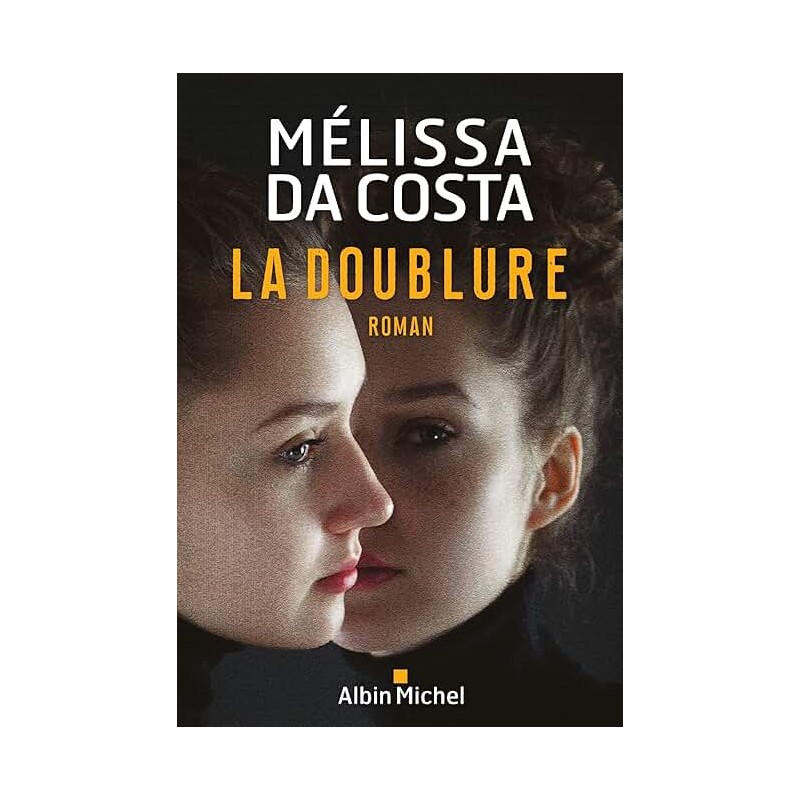 LA DOUBLURE Auteur(s): DA COSTA MELISSA