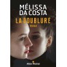 LA DOUBLURE Auteur(s): DA COSTA MELISSA