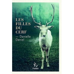 LES FILLES DU CERF Auteur(s): DANIEL DANIELLE