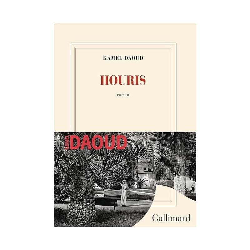 HOURIS Auteur(s): DAOUD KAMEL