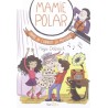 MAMIE POLAR Auteur(s): DELPEUCH REGIS