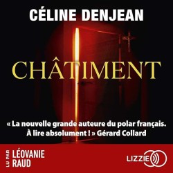 CHATIMENT Auteur(s): DENJEAN CELINE
