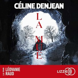 LA MUE Auteur(s): DENJEAN CELINE