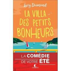 LA VILLA DES PETITS BONHEURS Auteur(s): DIAMOND LUCY