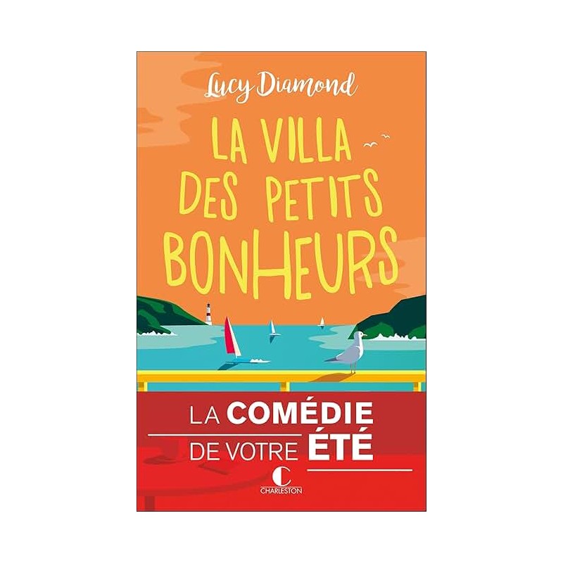 LA VILLA DES PETITS BONHEURS Auteur(s): DIAMOND LUCY
