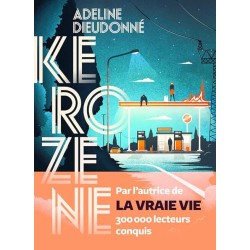 KEROSENE Auteur(s): DIEUDONNE ADELINE