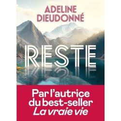 RESTE Auteur(s): DIEUDONNE ADELINE