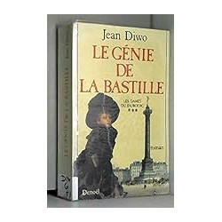 LE GENIE DE LA BASTILLE T 3 Auteur(s): DIWO JEAN