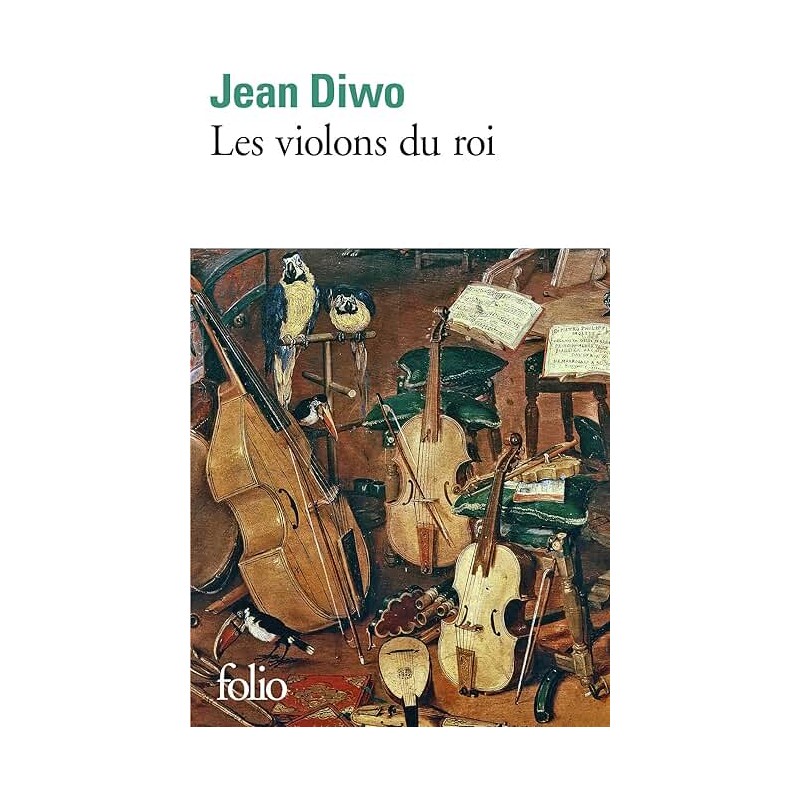 LES VIOLONS DU ROI Auteur(s): DIWO JEAN