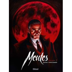 MEUTES T 1 LUNE ROUGE Auteur(s): DUFAUX JEAN