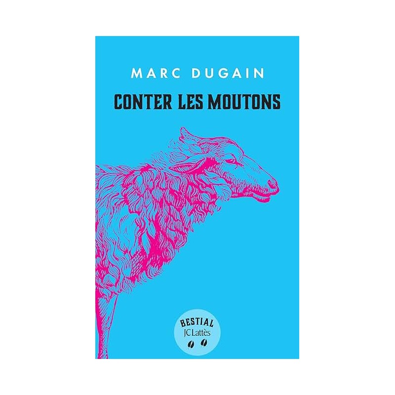 CONTER LES MOUTONS Auteur(s): DUGAIN MARC