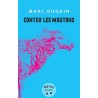 CONTER LES MOUTONS Auteur(s): DUGAIN MARC