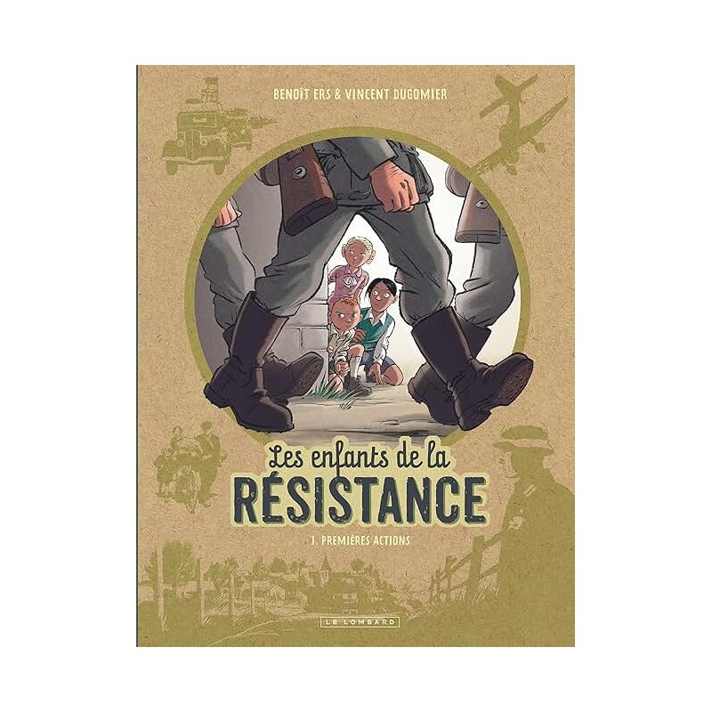 LES ENFANTS DE LA RESISITANCE T 3 LES DEUX GEANTS Auteur(s): DUGOMIER VINCENT