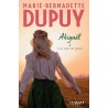 ABIGAEL T1 LES VOIX DU PASSE Auteur(s): DUPUY MARIE BERNADETTE