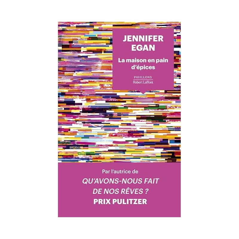 LA MAISON EN PAIN D EPICES Auteur(s): EGAN JENNIFER