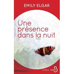 UNE PRESENCE DANS LA NUIT Auteur(s): ELGAR EMILIE