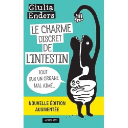 LE CHARME DISCRET DE L INTESTIN Auteur(s): ENDERS GIULIA