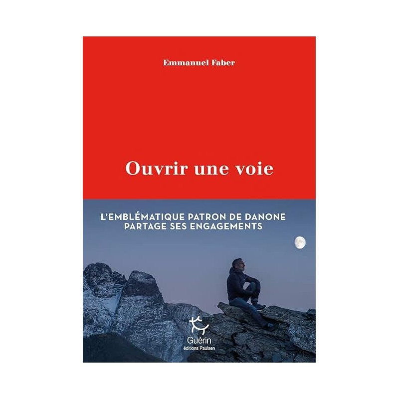 OUVRIR UNE VOIE Auteur(s): FABER EMMANUEL