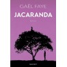 JACARANDA Auteur(s): FAYE GAEL