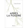 APRES LA FOUDRE Auteur(s): FERCAK CLAIRE