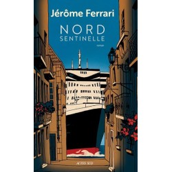 NORD SENTINELLE Auteur(s): FERRARI JEROME