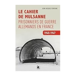 LE CAHIER DE MULSANNE Auteur(s): FONTAINE JEAN-JACQUES