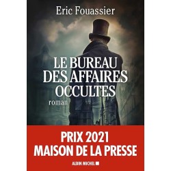 LE BUREAU DES AFFAIRES OCCULTES T 1 Auteur(s): FOUASSIER ERIC